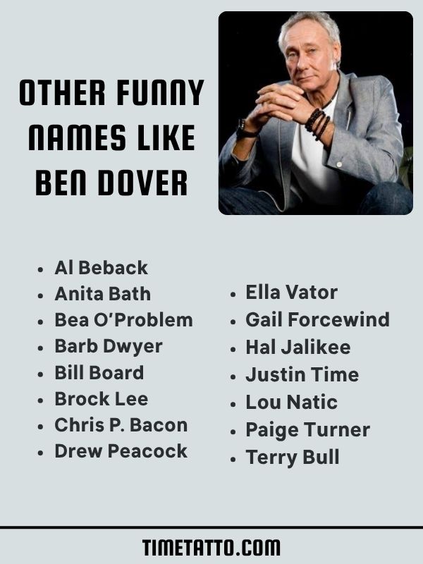 Other Funny Names Like Ben Dover