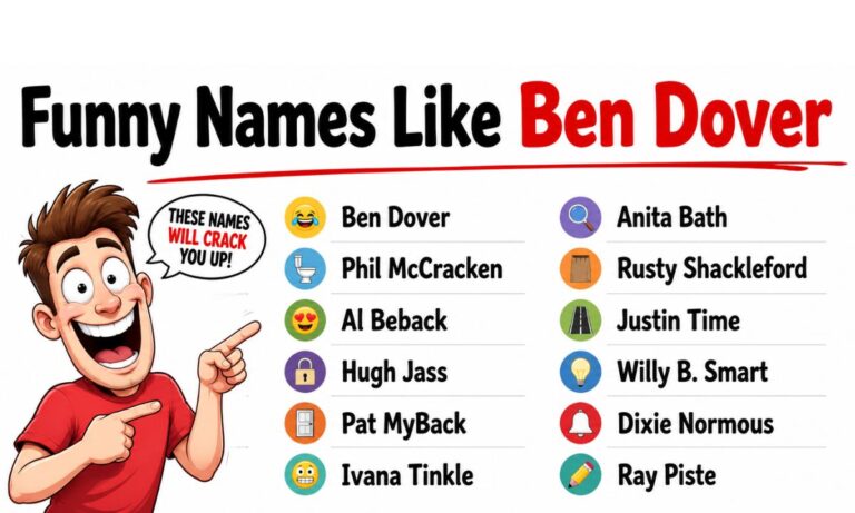 250+ Funny Names Like Ben Dover That Actually Exist