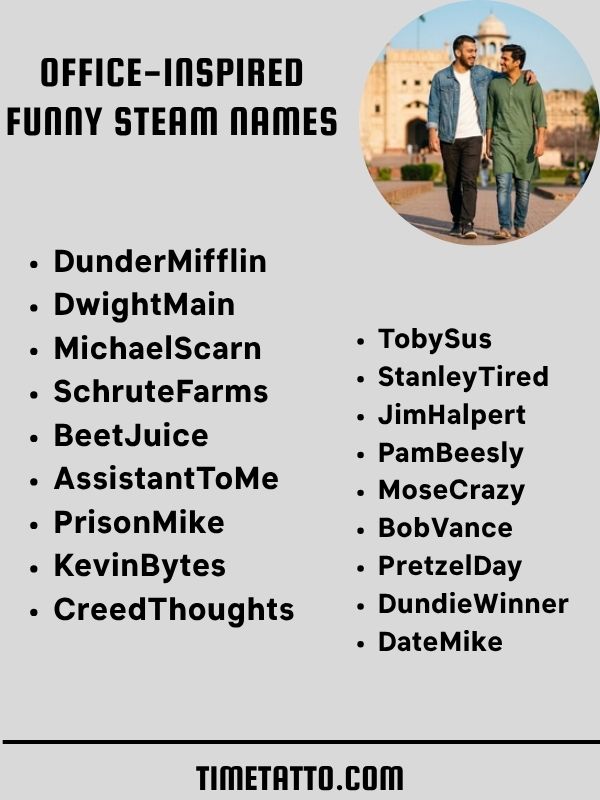 Office-Inspired Funny Steam Names