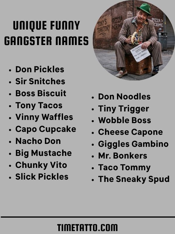 Unique Funny Gangster Names